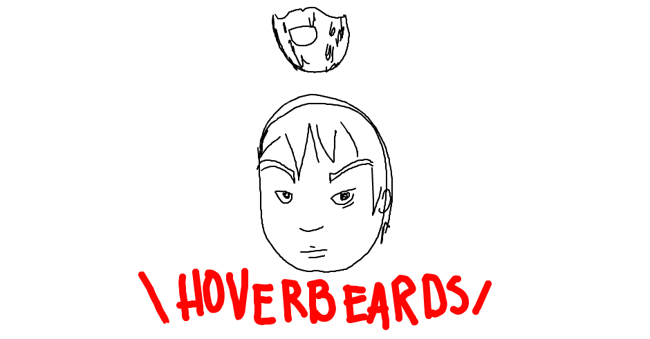 Hoverbeards
