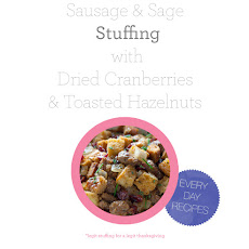 Sausage and Sage Stuffing with Dried Cranberries and Toasted Hazelnuts