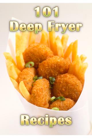 101 Deep Fryer Recipes