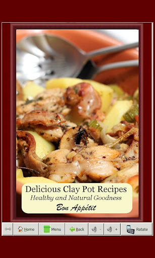 Delicious Clay Pot Recipes