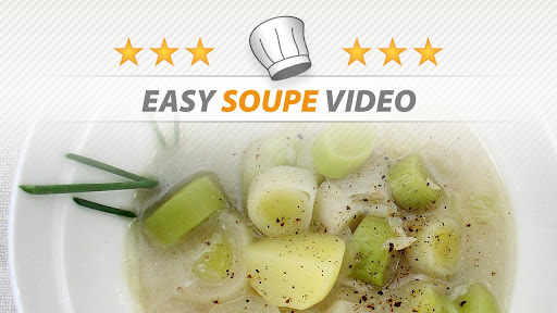 EASY SOUPE VIDEO