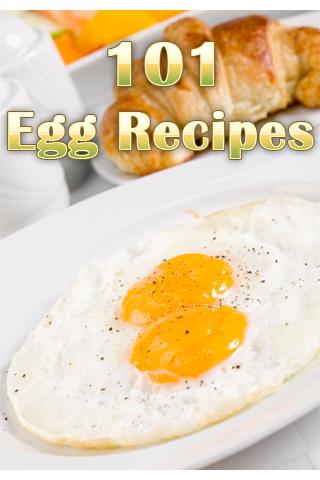 101 Egg Recipes