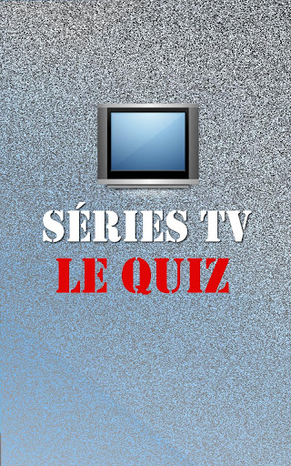 Séries TV : Le Quiz