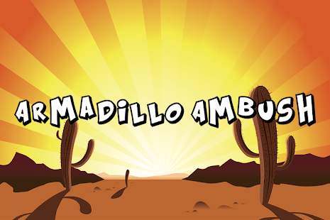 How to install Armadillo Ambush Free 1.0.1 mod apk for android