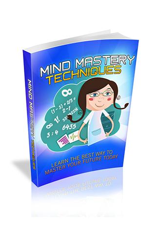 Mind Mastery Techniques