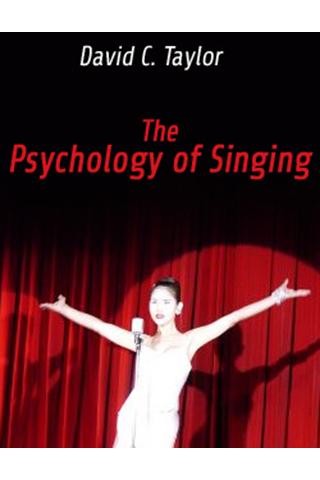 The Psychology of Singing