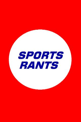 Sports Rants