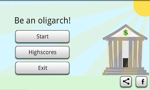 Be an oligarch