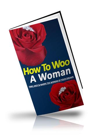 How to Woo a Woman