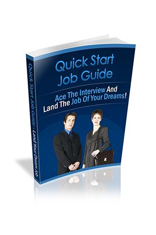 Quick Start Job Guide