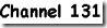 CHANNEL131