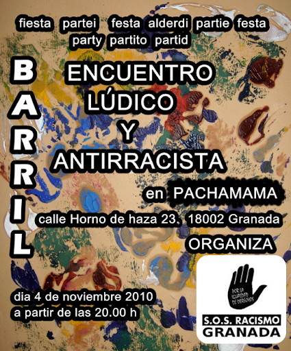 SOS racismo granada pachamama barril