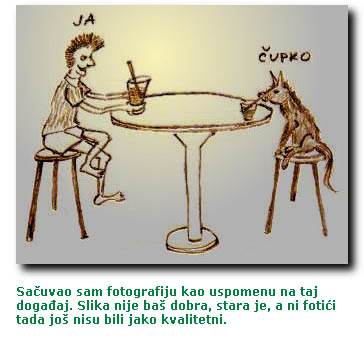 Čupko i ja