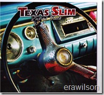 Texas Slim - Driving Blues - 2009