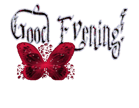GOOD EVENING GOOD EVENING