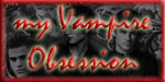 My Vampire Obsession