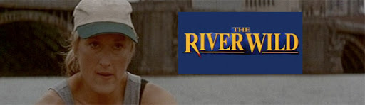 The RIver Wild (1994)