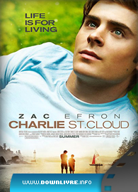 Capa A Vida e Morte de Charlie St. Cloud Dublado Capa A Vida e Morte de Charlie St. Cloud Dublado