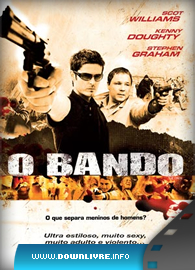 Capa do Filme O Bando Dual Audio