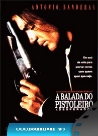 Download Filme A Balada do Pistoleiro Capa do Filme A Balada do Pistoleiro