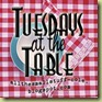 Tues at the Table