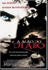 A Mão do Diabo- MorganaDownloads A Mão do Diabo- Frailty
