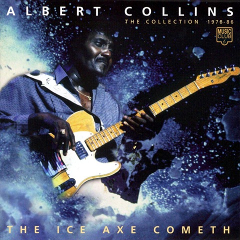 [Albert-Collins-The-Ice-Axe-Cometh-Delantera[3].jpg]