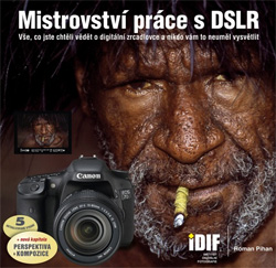 Roman-Pihan-Mistrovství-Práce-s-DSLR mistrovstvi-prace-dslr-pihan-kniha-foto
