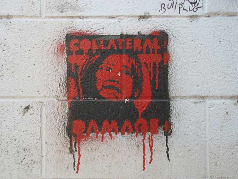 Collateral Damage graffiti