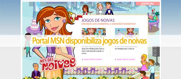 Portal MSN disponibiliza jogos de noivas jogos de noivas Portal MSN disponibiliza jogos de noivas