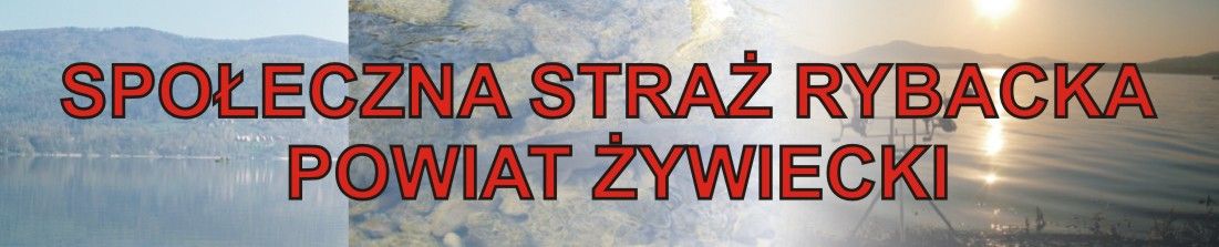 SPO�ECZNA STRA� RYBACKA POWIAT �YWIECKI
