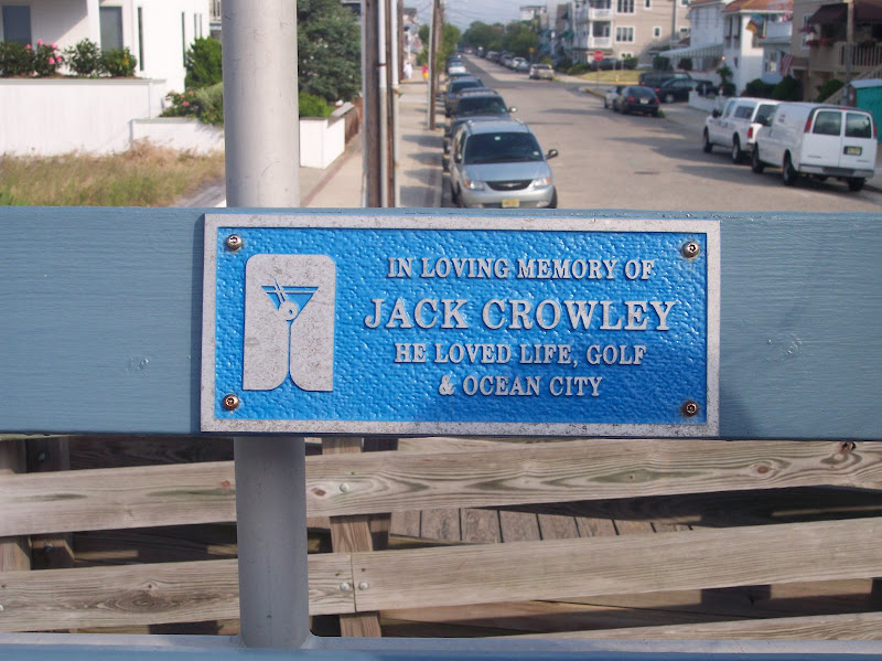 In loving memory ofJack CrowleyHe loved life, golf, & Ocean City