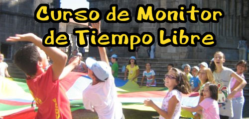 CURSOS DE MONITOR DE TIEMPO LIBRE