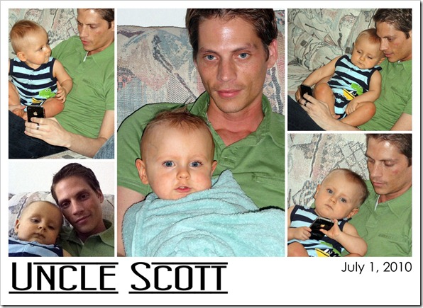 Uncle Scott  07.01.10