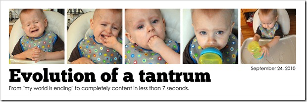 Evolution of a tantrum - September 24, 2010