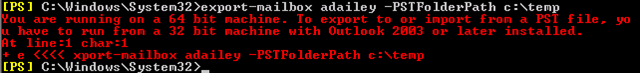 [11-17-2008_Error_ExportMailboxNot64bitCapable[3].png]