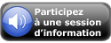 Participez à une session information