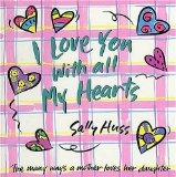 I love you with all my hearts-daughter