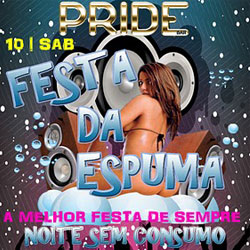 Festa da Espuma @ Pride Bar
