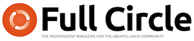 Full Circle es una revista en linea, de habla inglesa, libre e independiente, dedicada a la familia de sistemas operativos Linux Ubuntu. Que cada mes, viene con artículos, tutoriales e historias creadas y relatadas por los mismos lectores.