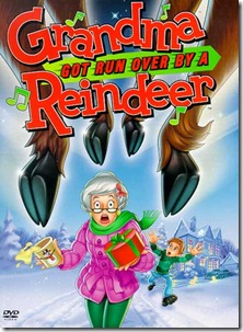 mov_grandma_got_run_over_by_a_reindeer