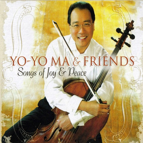 [Yo-Yo_Ma-Yo-Yo_Ma_y_Friends_Songs_Of_Joy_y_Peace-Frontal[3].jpg]