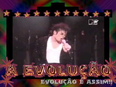A EVOLUÇÃO A EVOLUÇÃO
