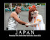 Japan - Producing 78% of the worlds wierd shit. Since 1952.