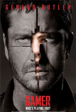 http://lh6.ggpht.com/_BX7rgghbmmw/Syrx3CPjP1I/AAAAAAAAE2k/KIIRk6NLPNU/gamer-movie-poster%20260x343.jpg