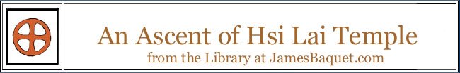 An Ascent of Hsi Lai Temple: from the Library at JamesBaquet.com