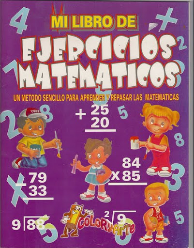 FICHAS DE EJERCICIOS DE MATEMATICAS. SUMAS Y RESTAS MULTIPLICACIONES Y MUCHO MAS. FICHAS DE EJERCICIOS DE MATEMATICAS. SUMAS Y RESTAS MULTIPLICACIONES Y MUCHO MAS.