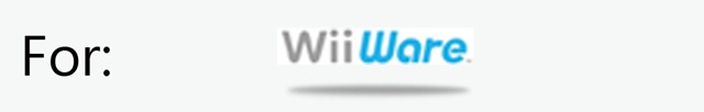 [For WiiWare[6].jpg]