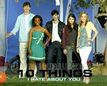 10 things i hate about you 10 things i hate about you