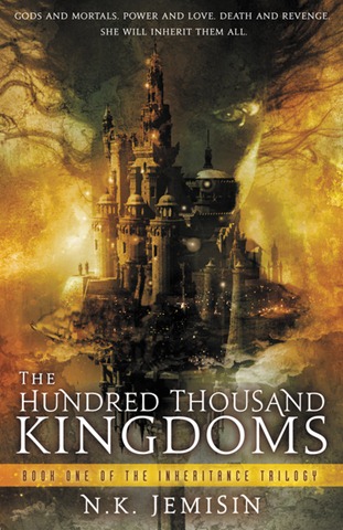 [Jemisin, N. K. - Inheritance Trilogy 01 - The Hundred Thousand Kingdoms[5].jpg]
